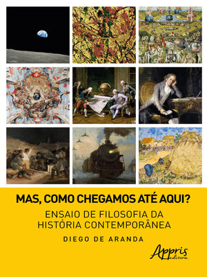 cover image of Mas, como chegamos até aqui? ensaio de filosofia da história contemporânea
